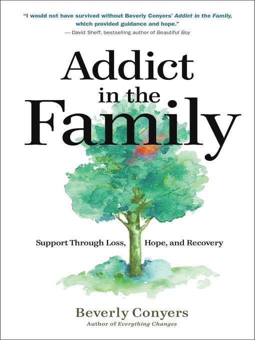 Title details for Addict in the Family by Beverly Conyers - Available